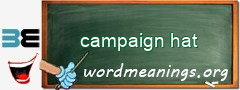 WordMeaning blackboard for campaign hat